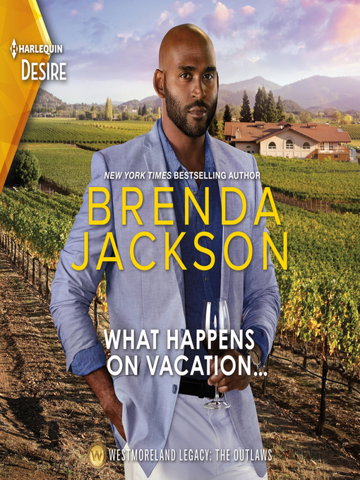 Title details for What Happens on Vacation... by Brenda Jackson - Available